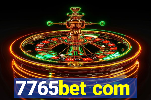 7765bet com